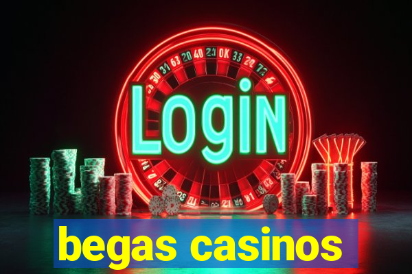 begas casinos