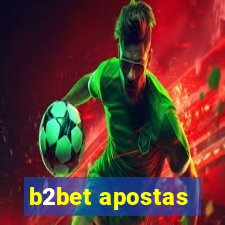 b2bet apostas