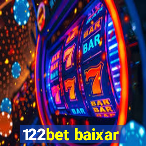 122bet baixar