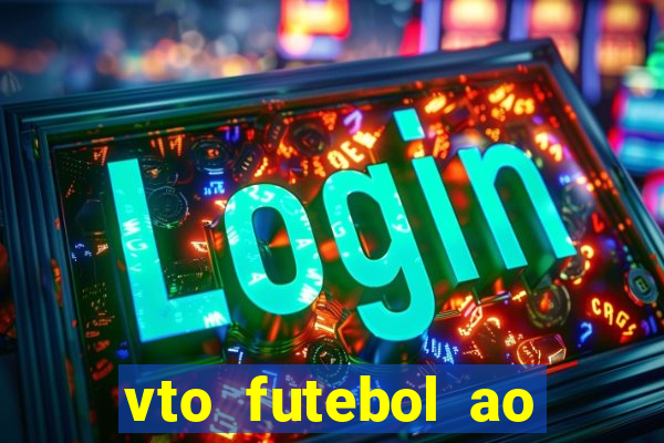 vto futebol ao vivo flamengo