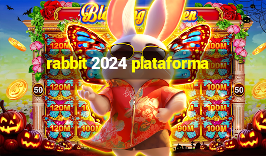 rabbit 2024 plataforma