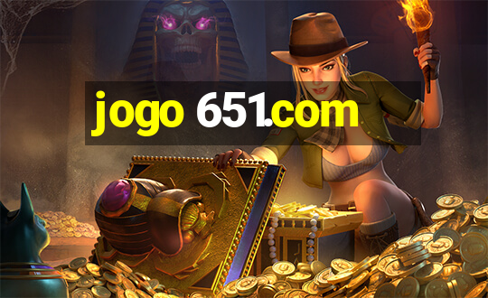 jogo 651.com