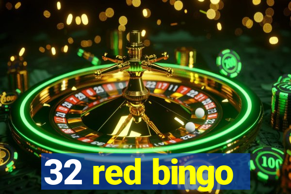 32 red bingo