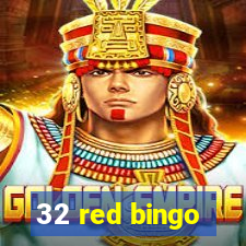 32 red bingo