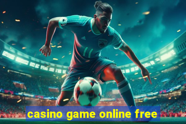 casino game online free