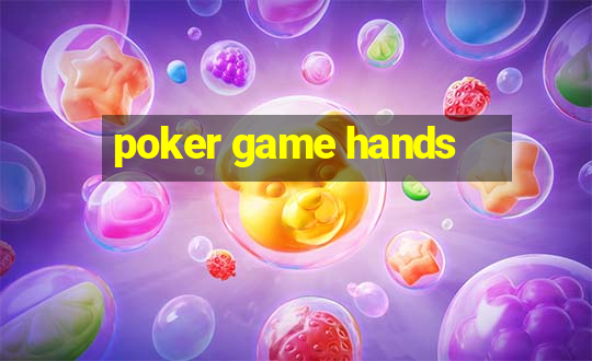 poker game hands