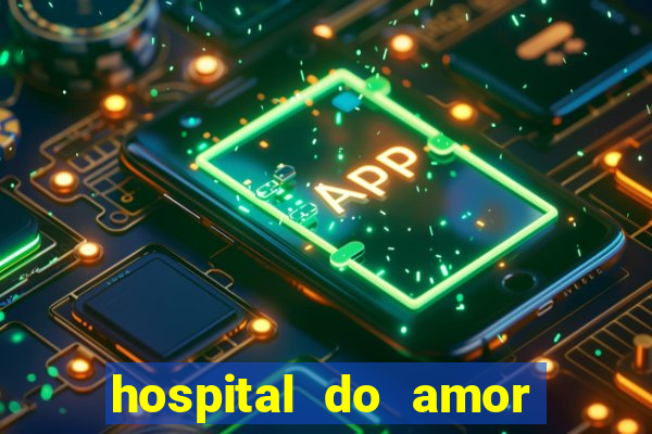 hospital do amor porto velho trabalhe conosco