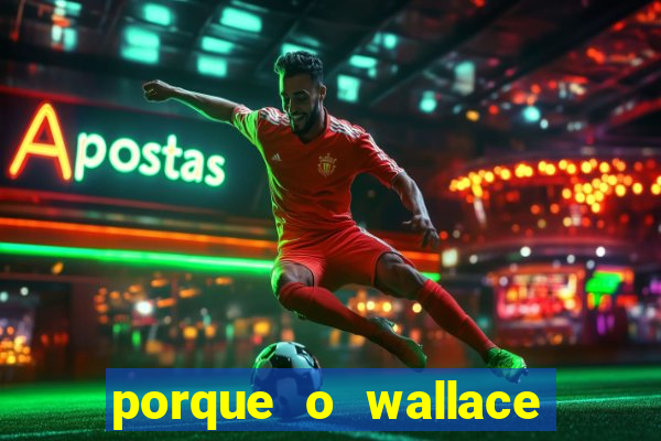 porque o wallace saiu do cruzeiro