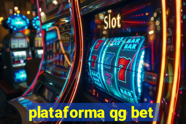 plataforma qg bet