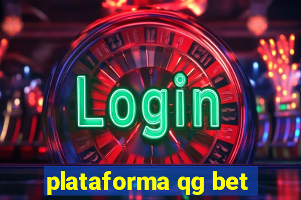 plataforma qg bet