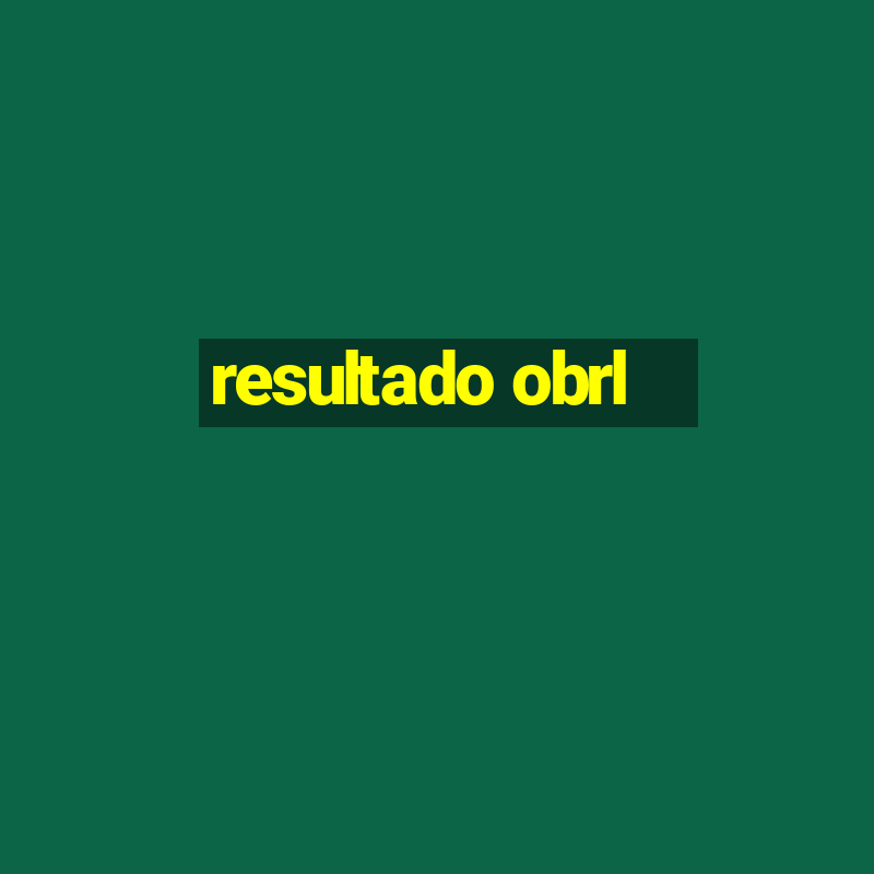 resultado obrl