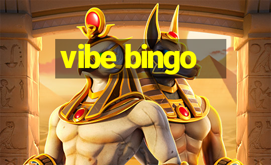 vibe bingo