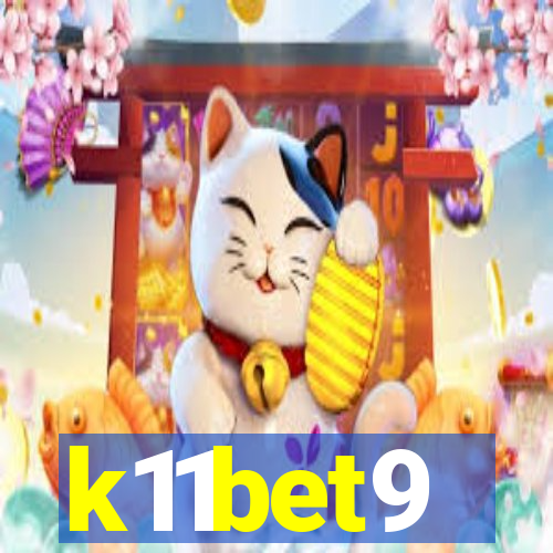 k11bet9