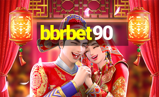 bbrbet90