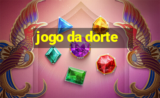 jogo da dorte