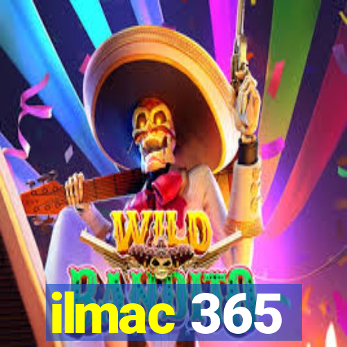 ilmac 365