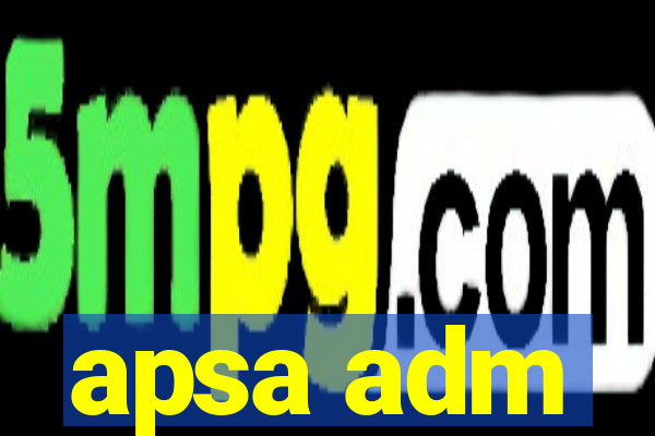 apsa adm