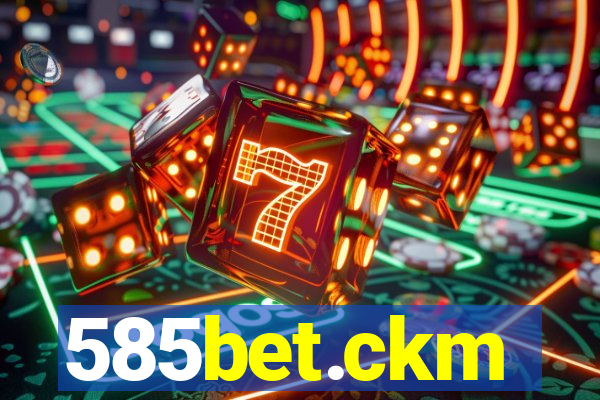 585bet.ckm