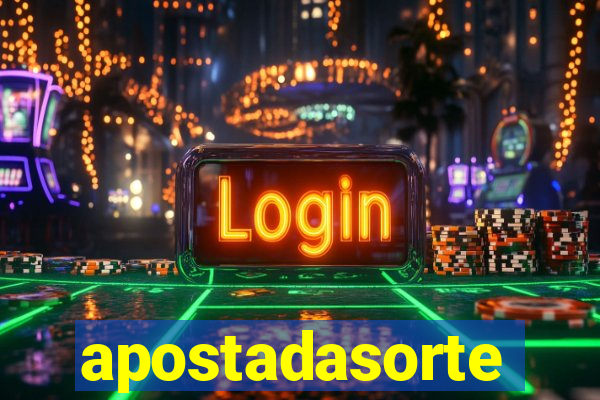 apostadasorte