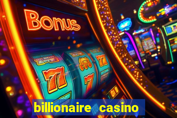 billionaire casino free chip