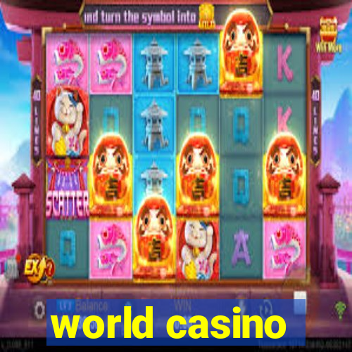 world casino