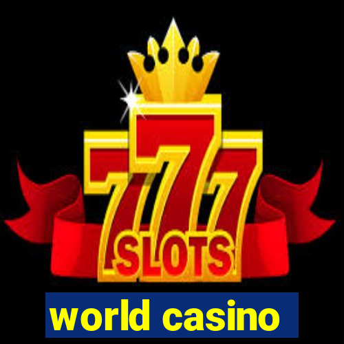 world casino