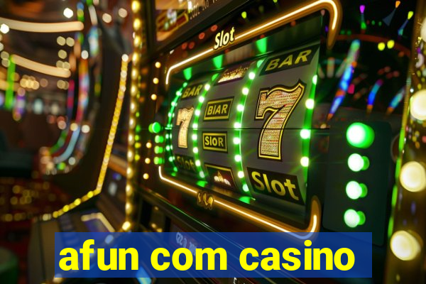 afun com casino