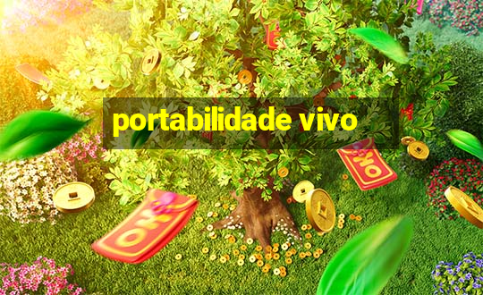 portabilidade vivo