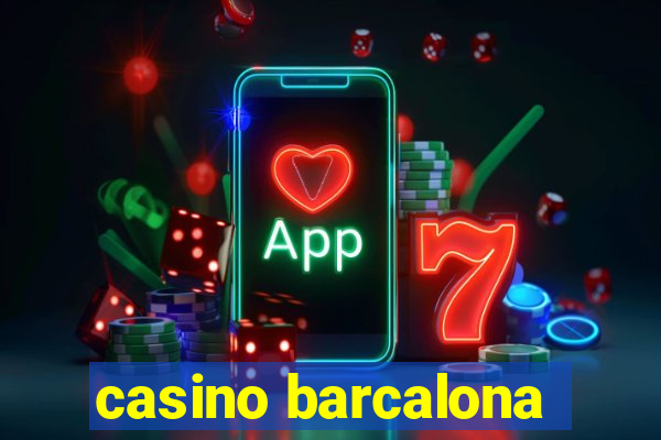 casino barcalona