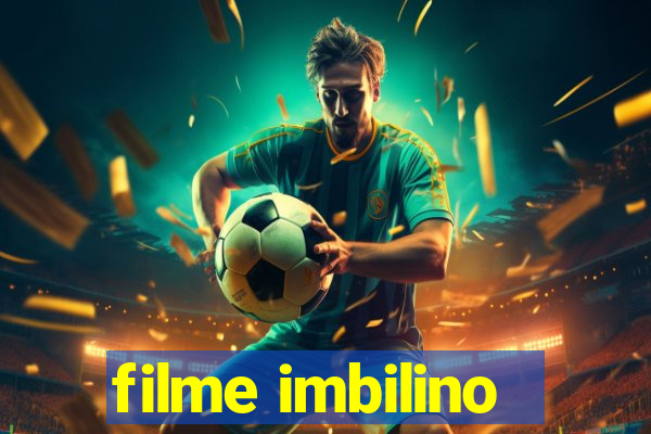 filme imbilino