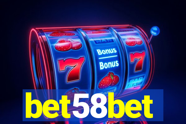 bet58bet