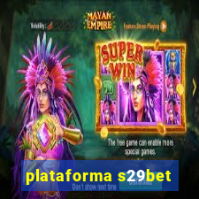 plataforma s29bet