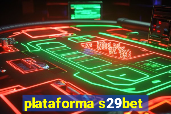 plataforma s29bet