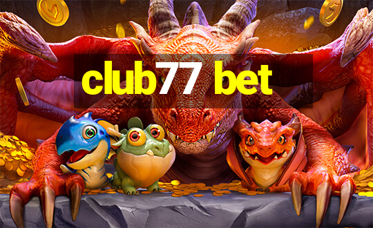 club77 bet