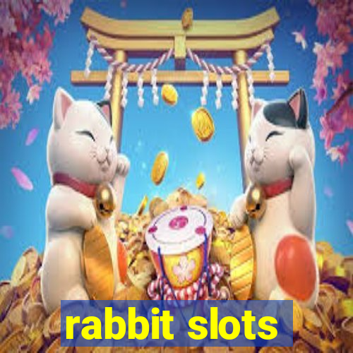 rabbit slots