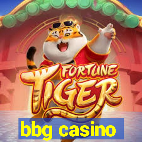 bbg casino