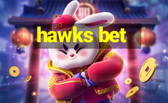 hawks bet