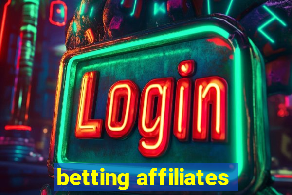 betting affiliates