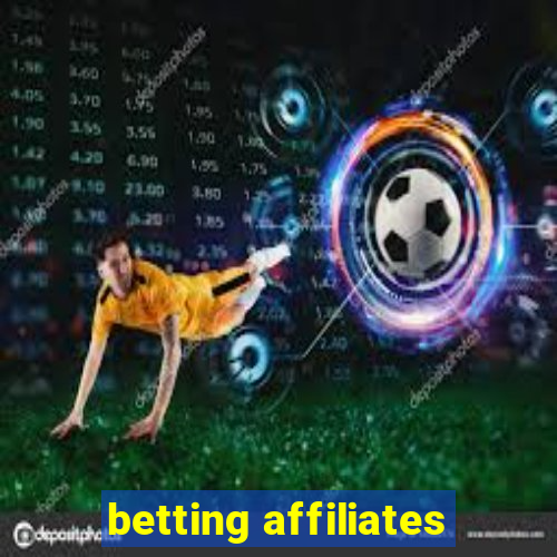 betting affiliates