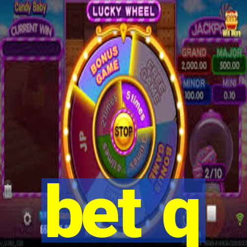 bet q