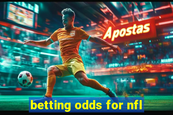 betting odds for nfl