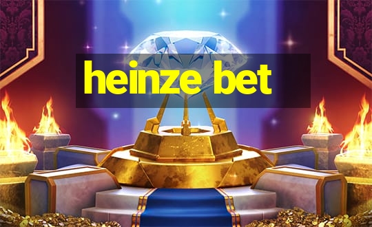 heinze bet