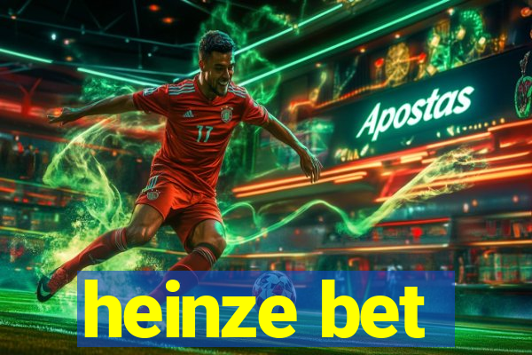 heinze bet