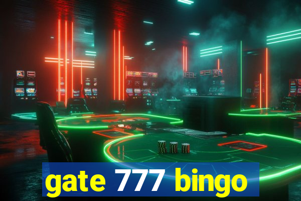 gate 777 bingo