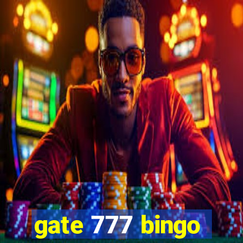 gate 777 bingo