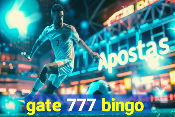 gate 777 bingo