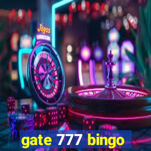 gate 777 bingo