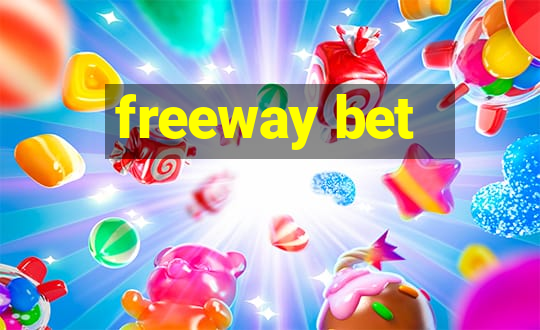 freeway bet