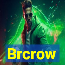 Brcrow