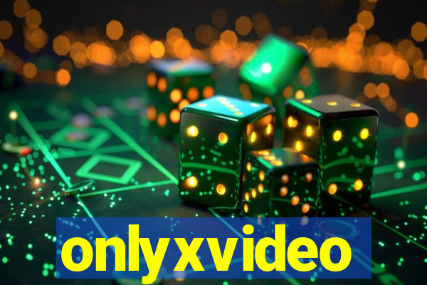 onlyxvideo